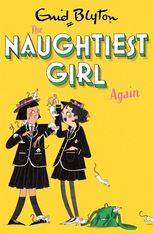 The Naughtiest Girl: Naughtiest Girl Again : Book 2 (Paperback)