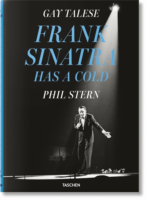 Gay Talese. Phil Stern. Frank Sinatra Has a Cold (Hardcover)