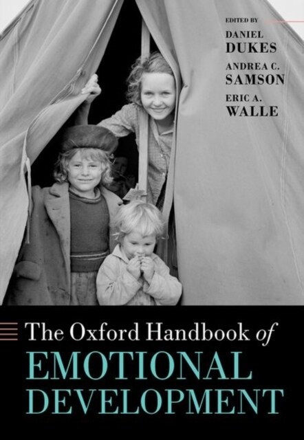 The Oxford Handbook of Emotional Development (Hardcover)