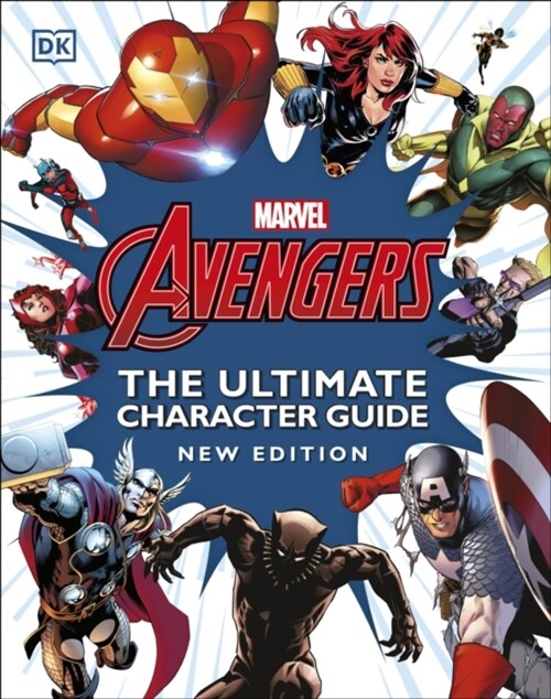 Marvel Avengers The Ultimate Character Guide New Edition (Hardcover)