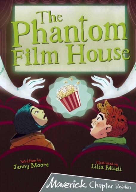 The Phantom Film House : (Grey Chapter Reader) (Paperback)