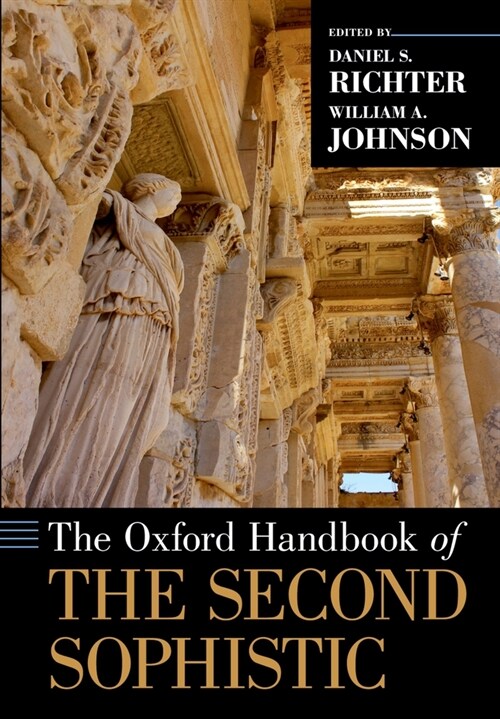 The Oxford Handbook of the Second Sophistic (Paperback)