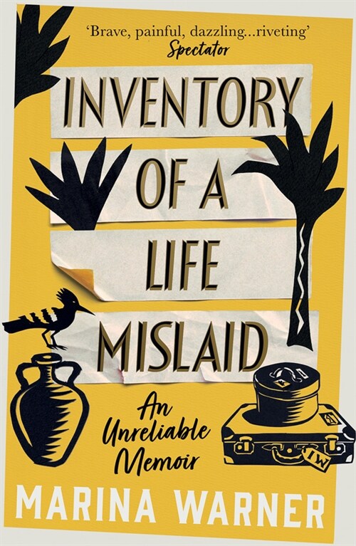 Inventory of a Life Mislaid : An Unreliable Memoir (Paperback)