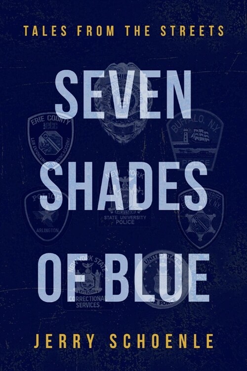 Seven Shades of Blue: Tales from the Streets (Paperback)