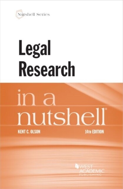 LEGAL RESEARCH IN A NUTSHELL 14TH ED (Paperback)