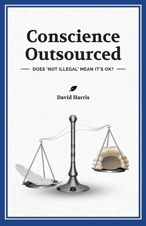 Conscience Outsourced (Paperback)