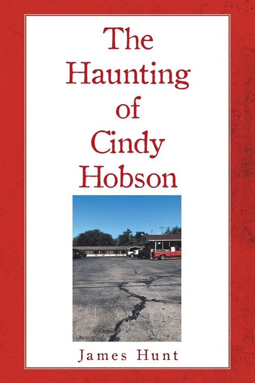 The Haunting of Cindy Hobson (Paperback)