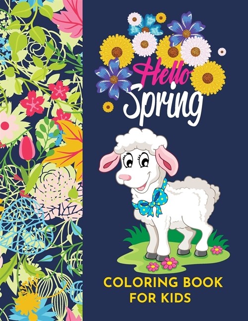 Hello Spring Coloring book for kidsRe-ignite spring vibes and happiness by Raz McOvoo (Paperback)