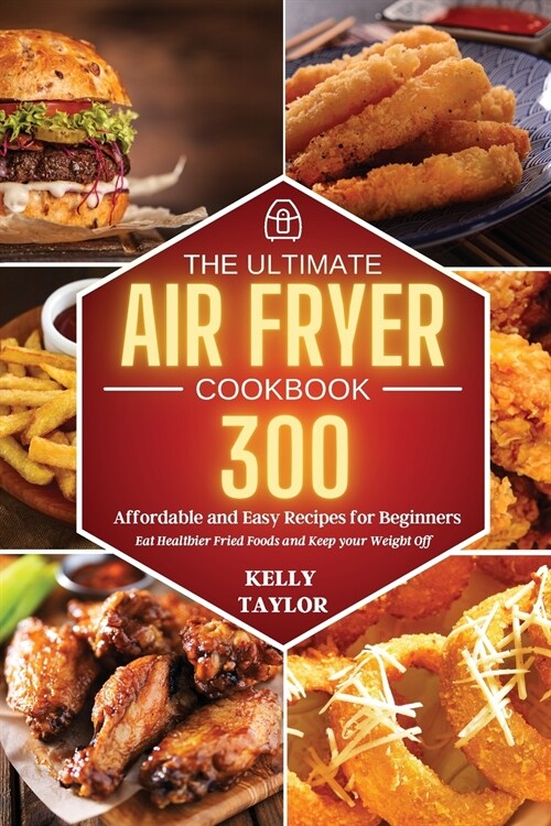 The Ultimate Air Fryer Cookbook (Paperback)