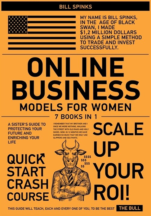 Online Business Models for Women [7 in 1]: A Sisters Guide to Protecting Your Future and Enriching Your Life (Paperback)