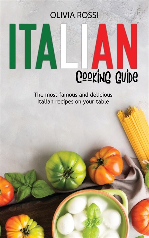 Italian Cooking Guide (Hardcover)