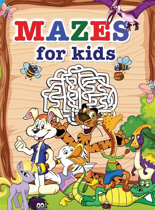 Mazes for kids: Amazing Activity book for Children and Fun with Challenging Mazes! (Hardcover)