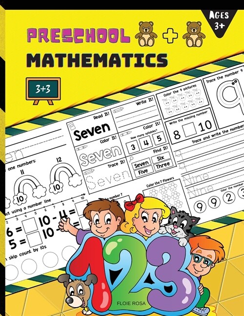 Preschool Mathematics: Preschool Math Workbook for Toddlers Ages 3+: Beginner Math Preschool Learning Book with Number Tracing and Matching A (Paperback)