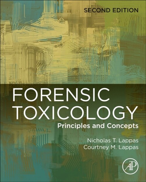 Forensic Toxicology: Principles and Concepts (Hardcover, 2)