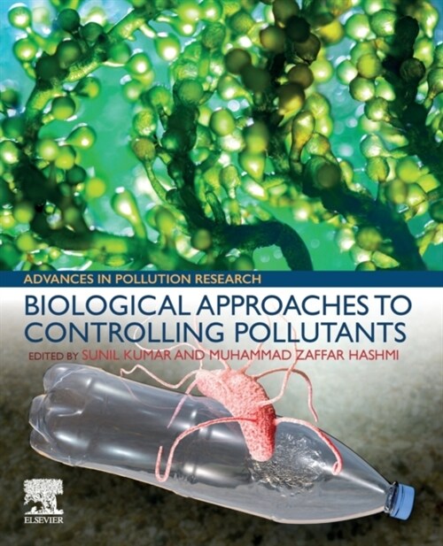 Biological Approaches to Controlling Pollutants (Paperback)