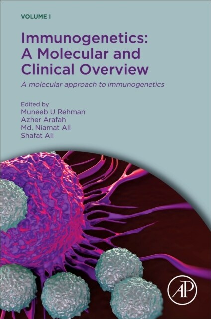 Immunogenetics: A Molecular and Clinical Overview : A Molecular Approach to Immunogenetics (Paperback)