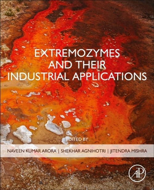 Extremozymes and their Industrial Applications (Paperback)