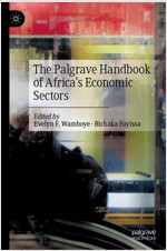 The Palgrave Handbook of Africa's Economic Sectors (Hardcover, 2021)