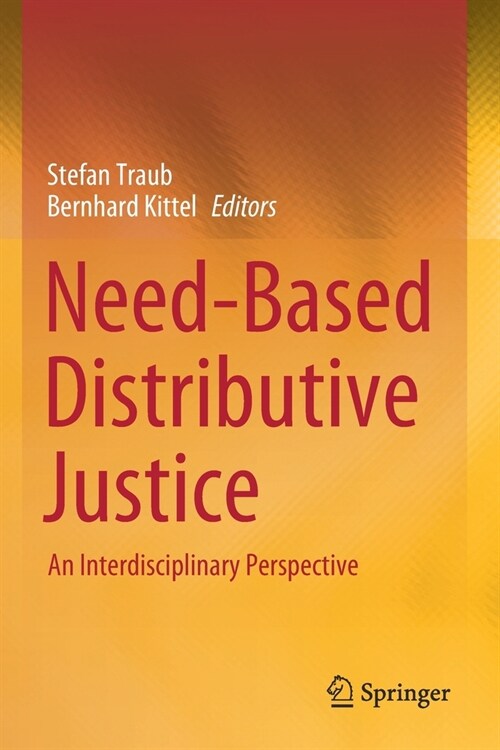 Need-Based Distributive Justice: An Interdisciplinary Perspective (Paperback, 2020)