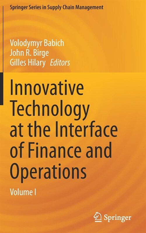 Innovative Technology at the Interface of Finance and Operations: Volume I (Hardcover, 2021)