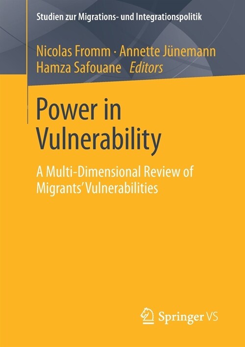 Power in Vulnerability: A Multi-Dimensional Review of Migrants Vulnerabilities (Paperback, 2021)