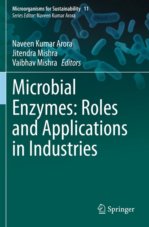 Microbial Enzymes: Roles and Applications in Industries (Paperback)