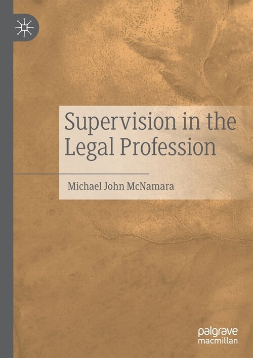 Supervision in the Legal Profession (Paperback)