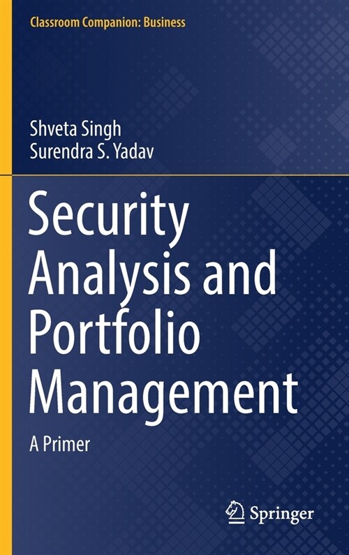 Security Analysis and Portfolio Management: A Primer (Hardcover, 2021)