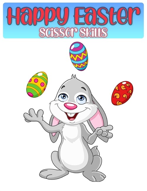 Happy Easter Scissor Skills (Paperback)