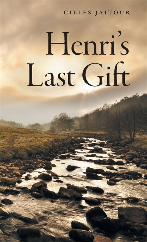 Henris Last Gift (Hardcover)