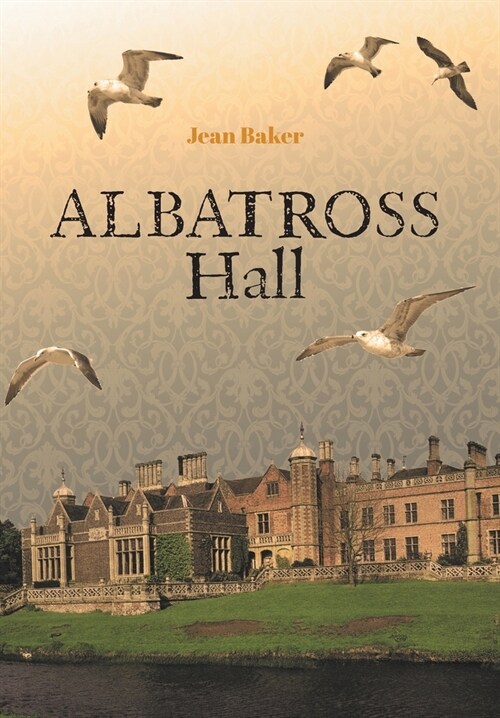 Albatross Hall (Hardcover)