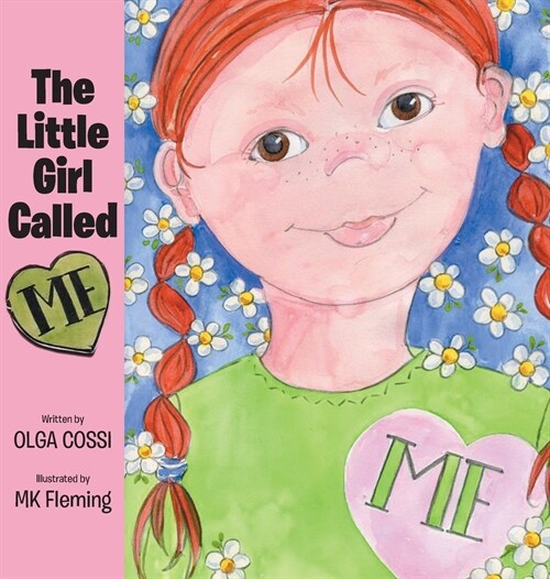 The Little Girl Called Me (Hardcover)