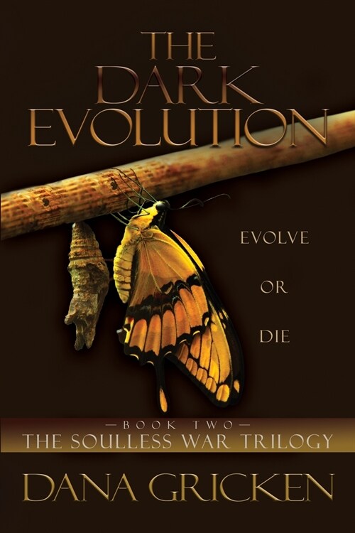 The Dark Evolution (Paperback)