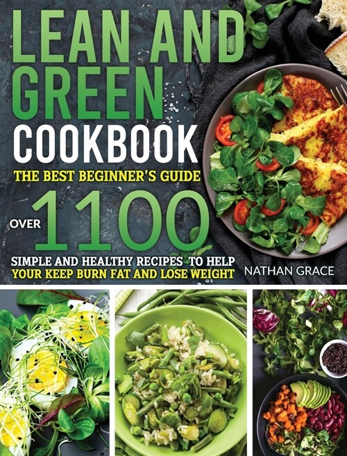 Lean and Green Cookbook (Hardcover)