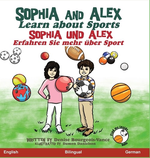 Sophia and Alex Learn about Sports: Sophia und Alex Erfahren Sie mehr ?er Sport (Hardcover)