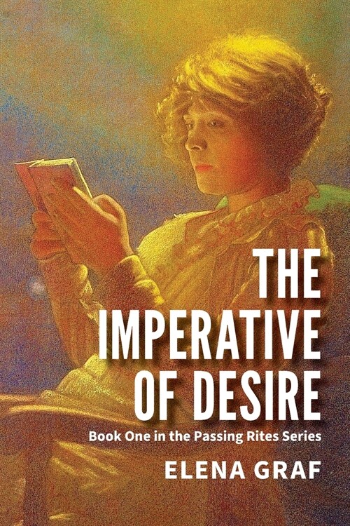 The Imperative of Desire (Paperback)