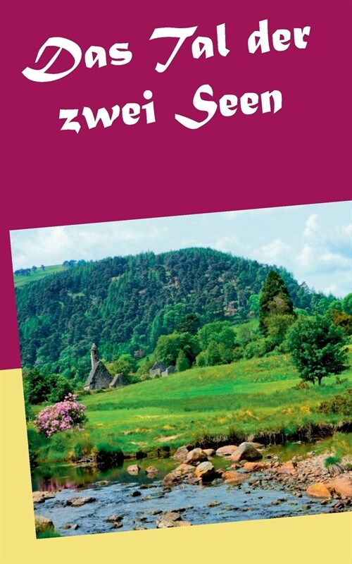 Das Tal der zwei Seen (Paperback)