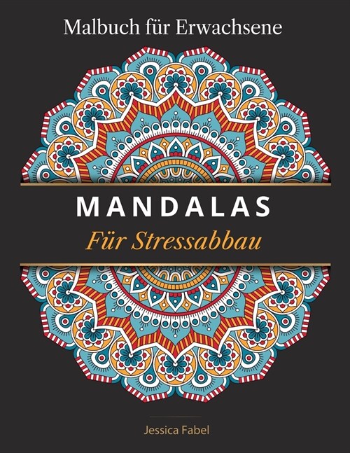 Mandalas Für Stressabbau (Paperback)