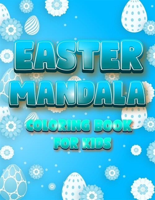 Easter Mandala Coloring Book For Kids (Paperback)