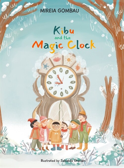 Kibu and the Magic Clock (Hardcover)