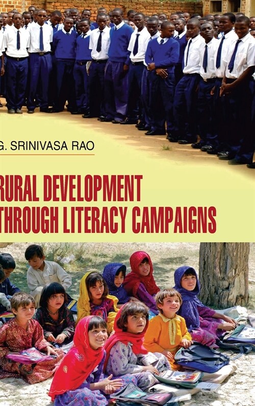 RURAL DEVELOPMENT THROUGH LITERACY CAMPAIGNS (Hardcover)