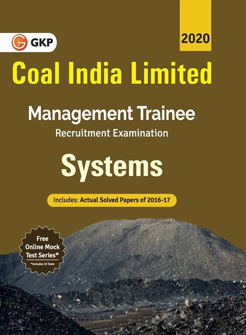 Coal India Ltd. 2019-20: Management Trainee - Systems (Paperback)