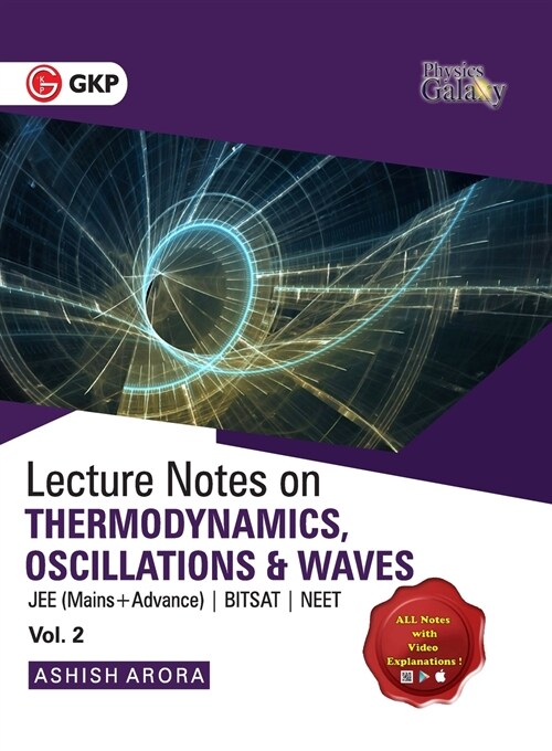 Physics Galaxy Lecture Notes on Thermodynamics, Oscillation & Waves (Jee Mains & Advance, Bitsat, Neet) (Paperback)