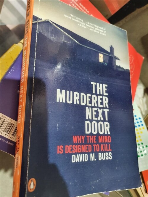 [중고] The Murderer Next Door: Why the Mind Is Designed to Kill (Paperback)