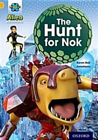 Project X: Alien Adventures: Gold: The Hunt for Nok (Paperback)