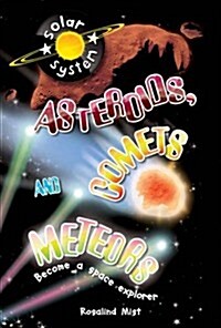 Up in Space: Asteroids, Comets and Meteors (QED Reader) (Paperback)