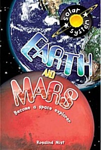 Up in Space: Earth and Mars (QED Reader) (Paperback)