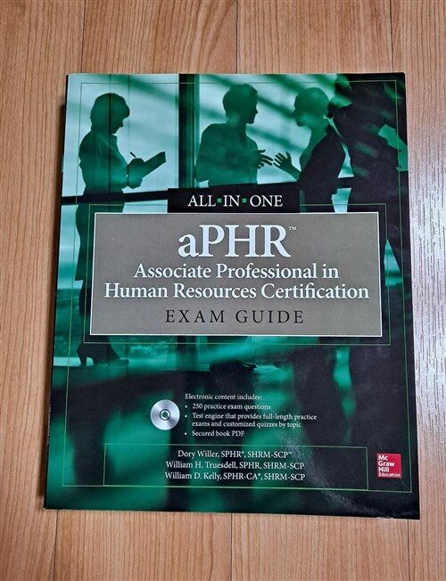 [중고] aPHR Associate Professional in Human Resources Certification All-In-One Exam Guide [With CDROM] (Paperback)