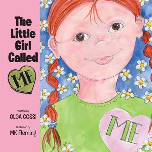 The Little Girl Called Me (Paperback)