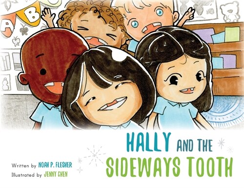 Hally and the Sideways Tooth (Paperback)